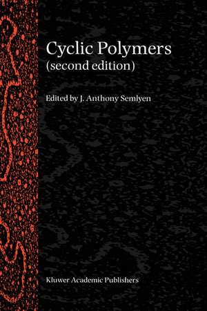 Cyclic Polymers de E.R. Semlyen
