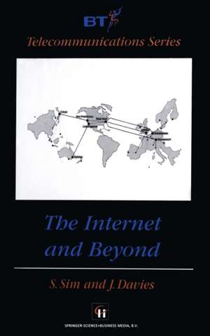 The Internet and Beyond de S. P. Sim
