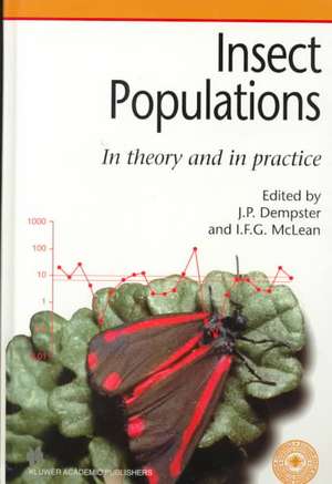 Insect Populations: In Theory and in Practice de Jack Dempster