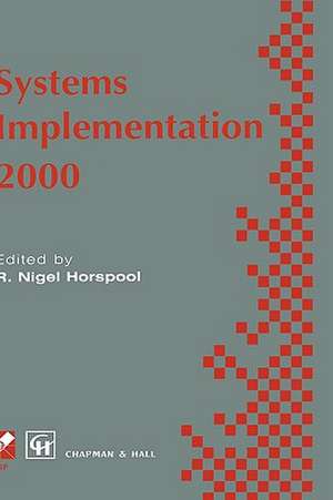 Systems Implementation 2000 de R.N. Horspool