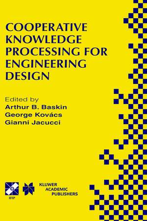 Cooperative Knowledge Processing for Engineering Design de Arthur B. Baskin