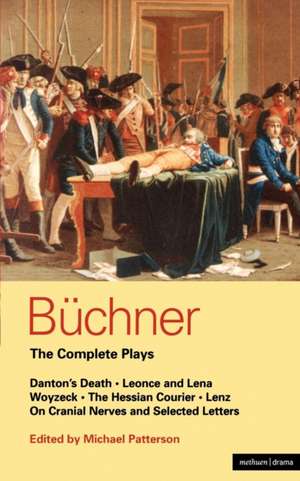 Buchner the Complete Plays de Georg Buchner