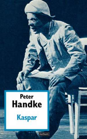 Kaspar de Peter Handke