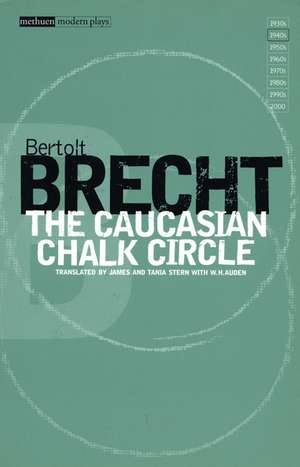 The Caucasian Chalk Circle de Bertolt Brecht