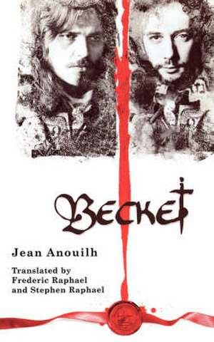 Becket de Jean Anouilh