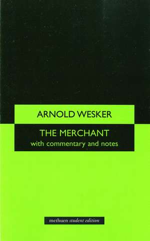 Merchant de Arnold Wesker