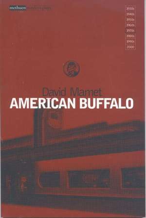 American Buffalo de David Mamet