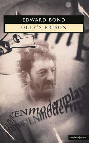 Olly's Prison de Edward Bond