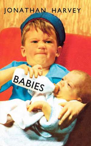 Babies de Jonathan Harvey