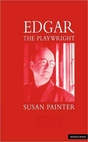 Edgar The Playwright de Susan Painter