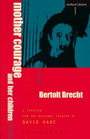 Mother Courage and Her Children de Bertolt Brecht