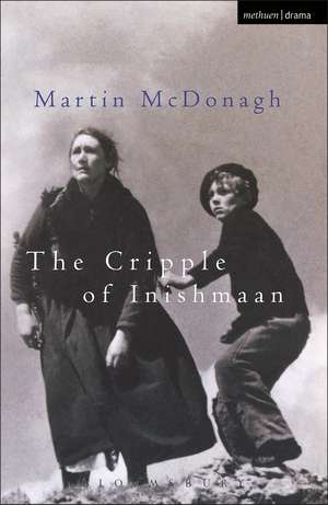 The Cripple Of Inishmaan de Martin McDonagh