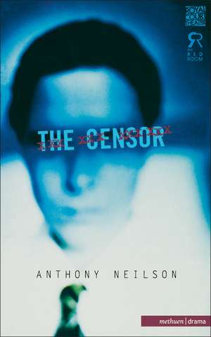 The Censor de Anthony Neilson