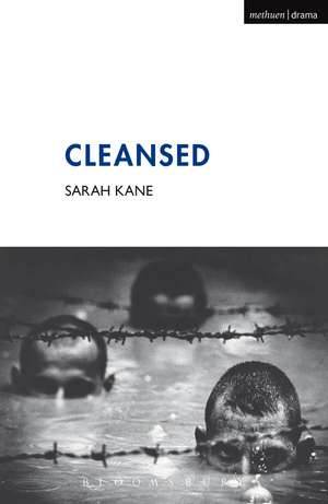 Cleansed de Sarah Kane