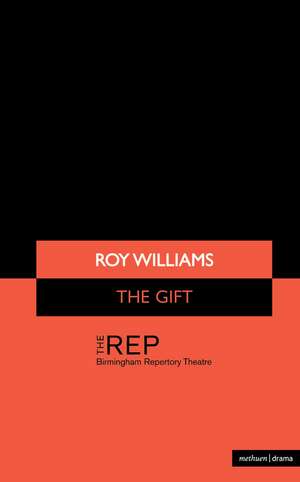 The Gift de Roy Williams