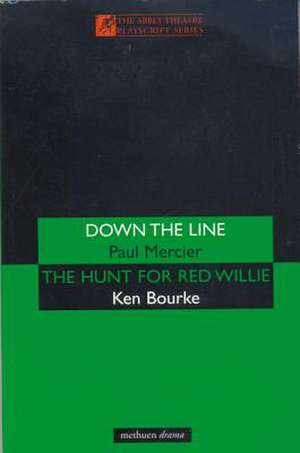 'Down The Line' & 'The Hunt For Red Willie' de Ken Bourke