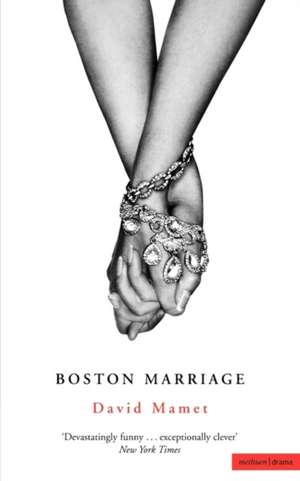 Boston Marriage de David Mamet