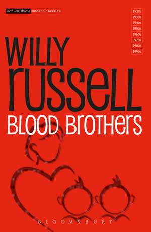 Blood Brothers de Willy Russell