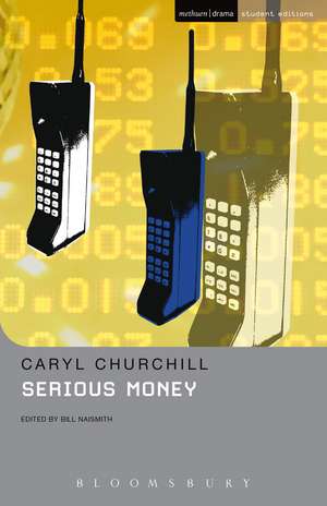 Serious Money de Caryl Churchill