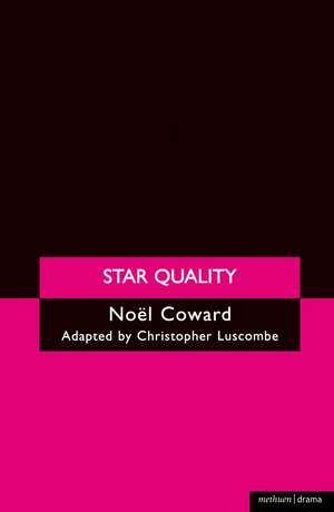 Star Quality de Noël Coward