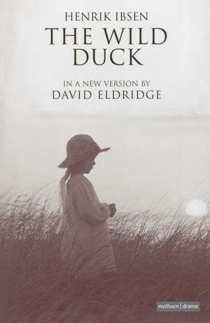 The Wild Duck de Henrik Ibsen