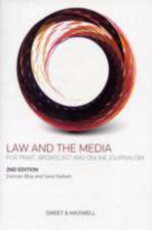 Law and the Media de Duncan Bloy