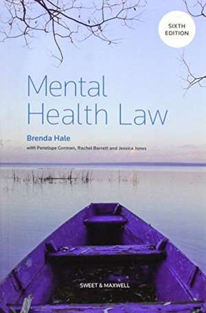 Mental Health Law de Brenda Hale