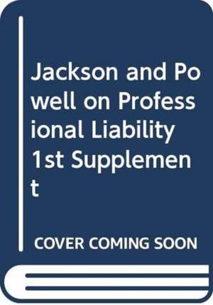 Jackson and Powell on Professional Liability