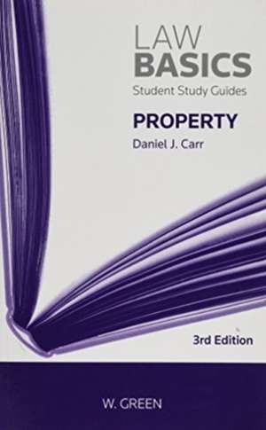 Property LawBasics de Daniel J Carr