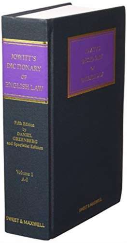 Jowitts Dictionary English Law de Daniel Greenberg