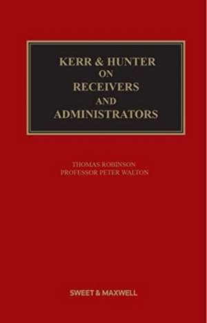 Kerr & Hunter on Receivership and Administration de Sally Mann