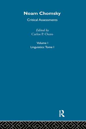 Noam Chomsky: Critical Assessments de Carlos Otero