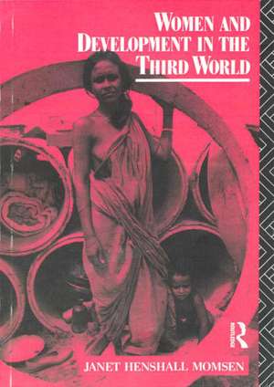 Women and Development in the Third World de Janet Momsen