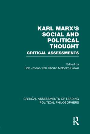 Marx's Social and Political Thought I (Vols. 1-4): Critical Assessments de Bob Jessop