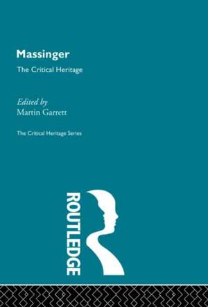 Massinger de Dr Martin Garrett