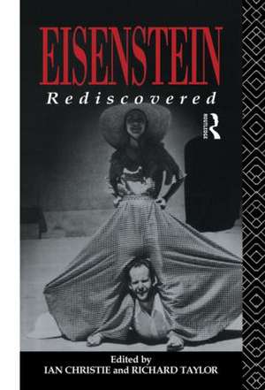 Eisenstein Rediscovered de Ian Christie