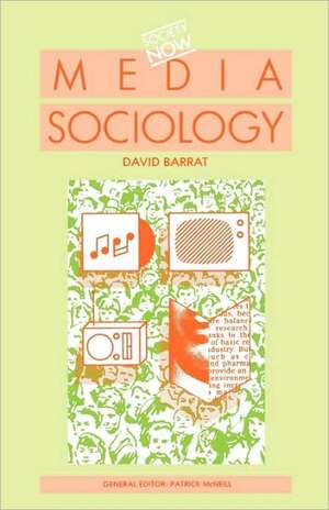 Media Sociology de David Barrat