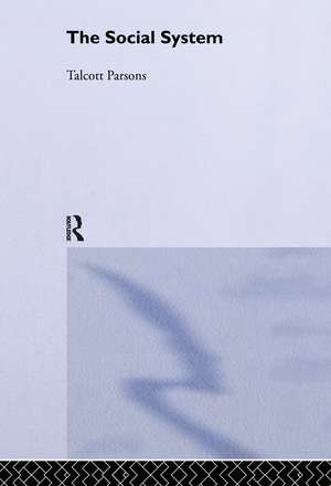 The Social System de Talcott Parsons