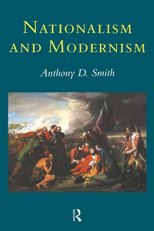 Nationalism and Modernism de Prof Anthony D Smith