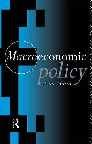 Macroeconomic Policy de Alan Marin