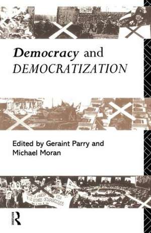 Democracy and Democratization de Michael Moran