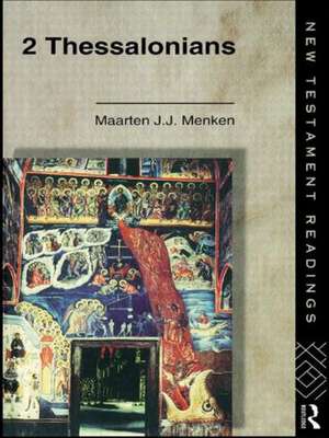 2 Thessalonians de Maarten J. J. Menken