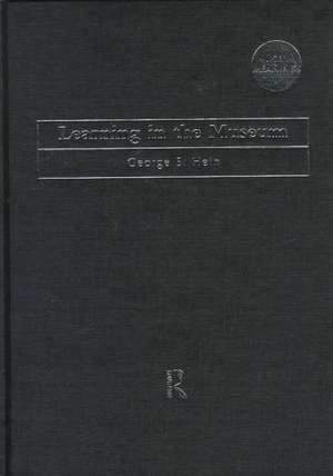 Learning in the Museum de George E. Hein