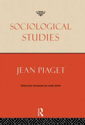 Sociological Studies de Jean Piaget