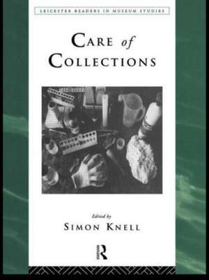 Care of Collections de Simon Knell