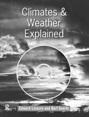 Climates and Weather Explained de Bart Geerts