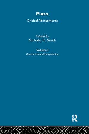 Plato: Critical Assessments de Nicholas D. Smith