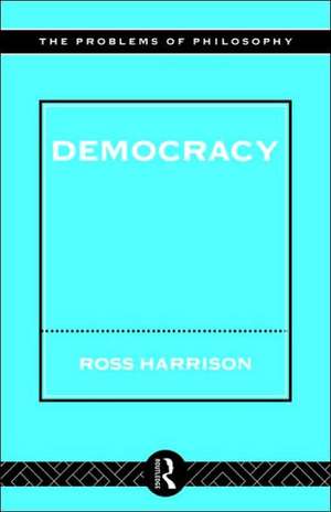 Democracy de Ross Harrison