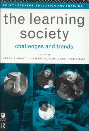 The Learning Society: Challenges and Trends de Richard Edwards