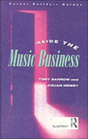 Inside the Music Business de Tony Barrow